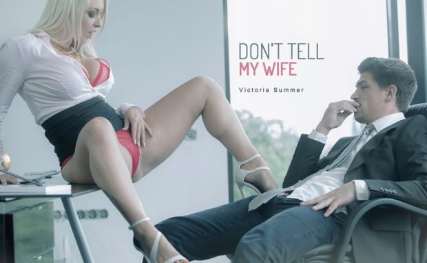 620px x 383px - Victoria Summer - Don't Tell My Wife - XXVideoss Watch Porn Free