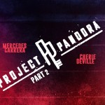 Cherie DeVille & Mercedes Carrera – Project Pandora: Part Two