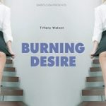Tiffany Watson – Burning Desire