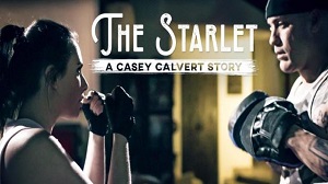 Casey Calvert – The Starlet: A Casey Calvert Story