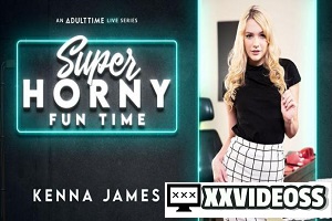 Kenna James – Super Horny Fun Time