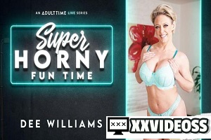 Dee Williams – Super Horny Fun Time