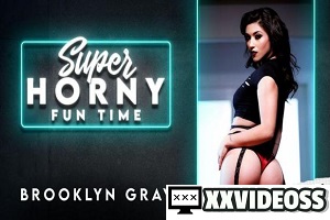 Brooklyn Gray – Super Horny Fun Time