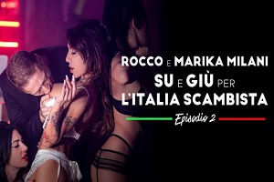 Marika Milani & Benny Green – Rocco e Marika Milani su e giu per l’Italia Scambista – Episode 2