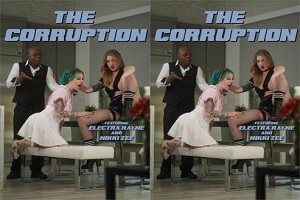 Electra Rayne & Nikki Zee – The Corruption