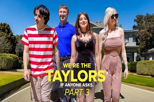 Kenzie Taylor, Gal Ritchie & Whitney OC – We’re the Taylors Part 3: Family Mayhem