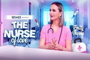 Emily Thorne – The Nurse Love