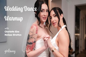 Charlotte Sins & Melissa Stratton – Wedding Dance Warmup