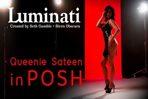 Queenie Sateen – Queenie Sateen in Posh – Luminati