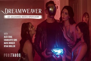 Alex Coal, Maya Woulfe & Charlotte Sins – Dreamweaver: An Anatomik Media Spotlight