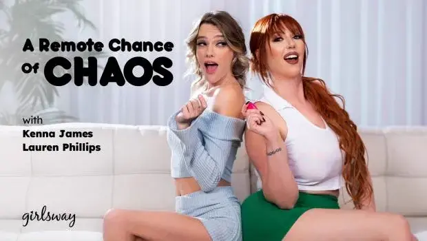 Kenna James & Lauren Phillips – A Remote Chance Of Chaos