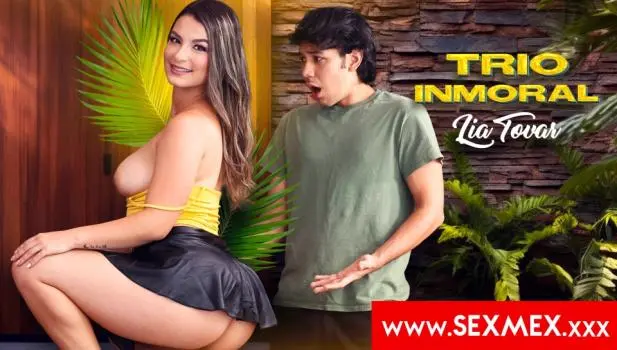 Lia Tovar – Immoral Threesome