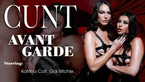Katrina Colt & Gal Ritchie – Cunt – Avant Garde