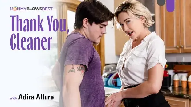 Adira Allure – Thank You, Cleaner