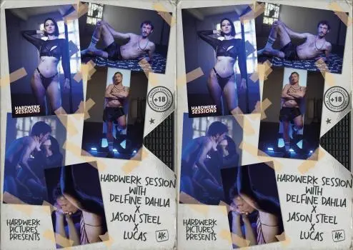 Delfine Dahlia – Hardwerk Session Delfine Dahlia & JASON STEEL & LUCAS