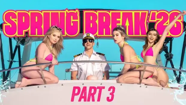 Lexi Lore, Thea Summers & Julia James – Spring Break ‘26, Part 3: BFFS & Boats – The Party Never Ends!